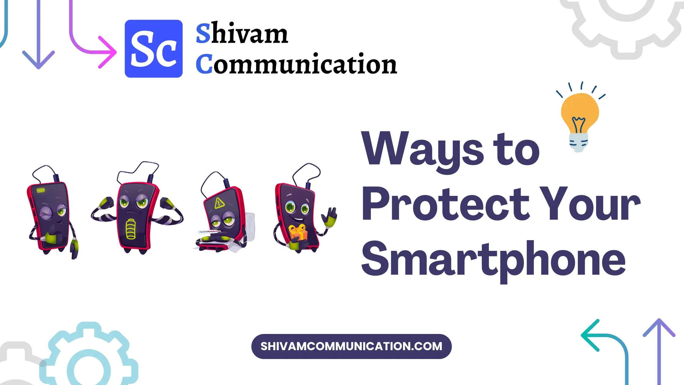 10 Simple and Effective Ways to Protect Your Smartphone Device